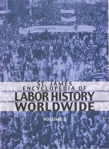 Encyclopedia of Labor History Worldwide