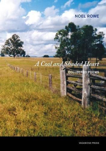 A Cool and Shaded Heart: Collected Poems(English)