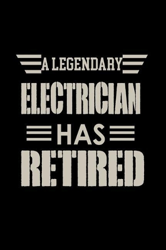 A Legendary electrician has Retired
