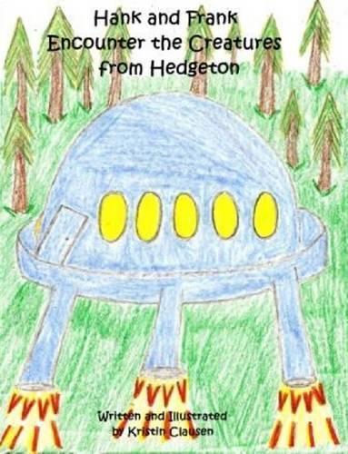 Hank and Frank Encounter the Creatures from Hedgeton