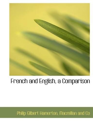 French and English, a Comparison: (English)