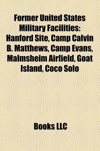 Former United States Military Facilities