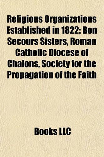 Religious Organizations Established in 1822