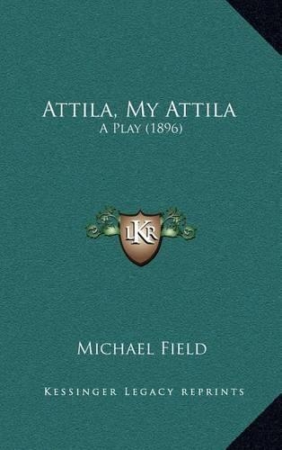 Attila, My Attila