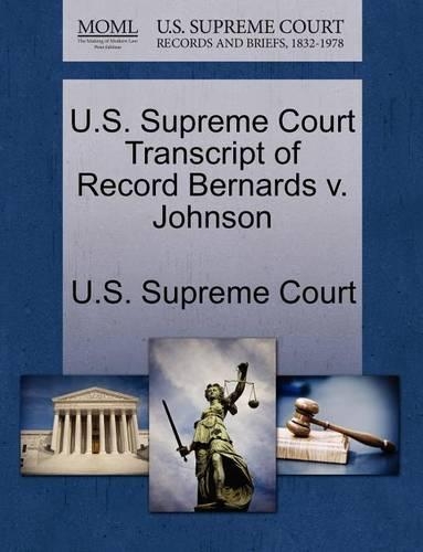 U.S. Supreme Court Transcript of Record Bernards V. Johnson: (English)
