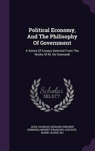 Political Economy, And The Philisophy Of Government
