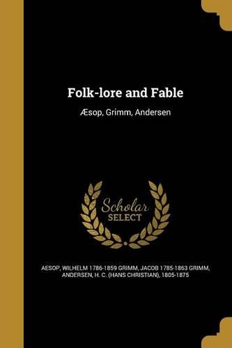 Folk-lore and Fable