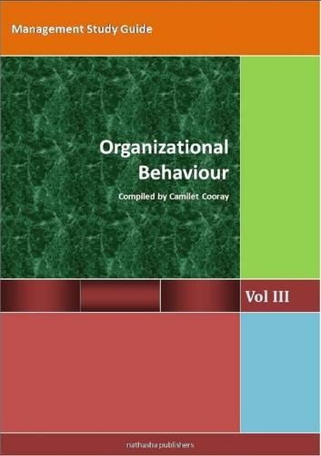 Management Studies - Vol III - Organizational Behaviours
