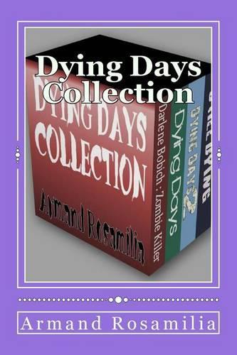 Dying Days Collection: (English)