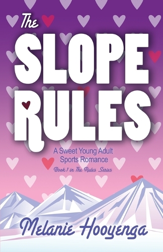 The Slope Rules: (English)