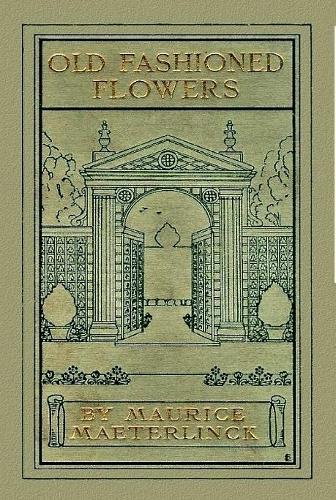 Old Fashioned Flowers