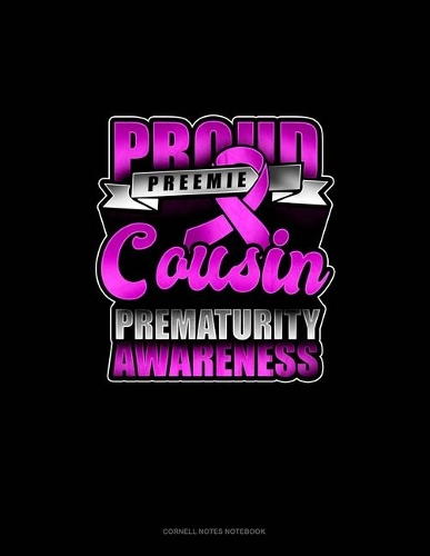 Proud Preemie Cousin Prematurity Awareness