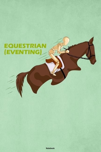 Equestrian (Eventing) Notebook
