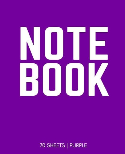 Notebook 70 Sheets: Purple: Notebook 7.5 X 9.25
