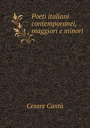 Poeti italiani contemporanei, maggiori e minori