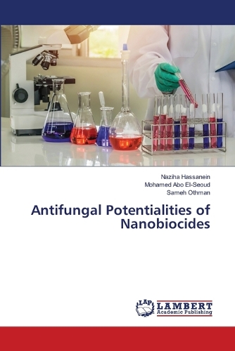 Antifungal Potentialities of Nanobiocides