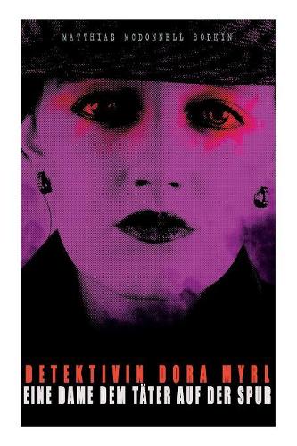 Detektivin Dora Myrl - Eine Dame dem Täter auf der Spur