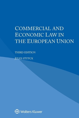 Commercial and Economic Law in the European Union