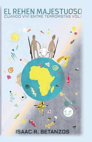 El Rehén Majestuoso