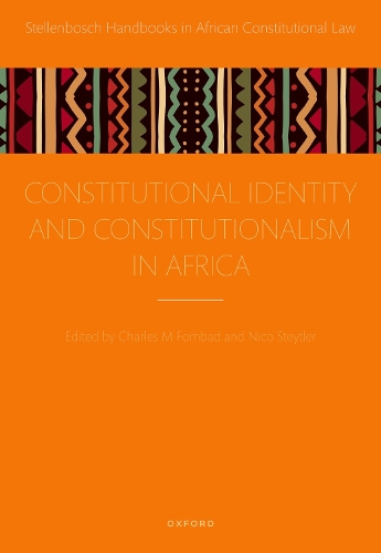 Constitutional Identity and Constitutionalism in Africa