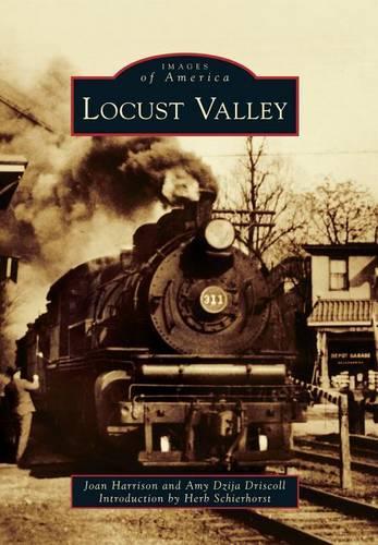 Locust Valley: (Images of America)