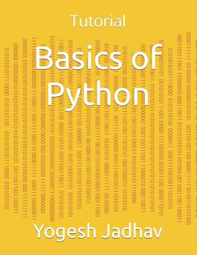 Basics of Python: Tutorial(1 Python)