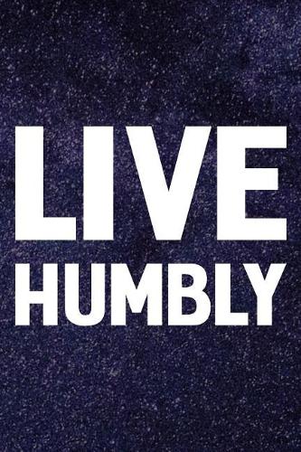 Live Humbly