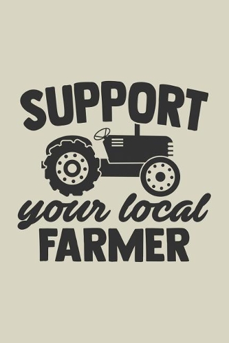 Support Your Local Farmer