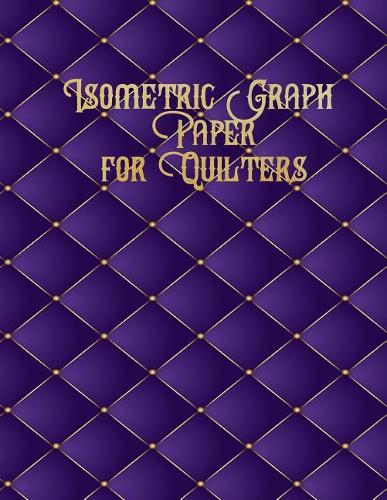 Isometric Graph Paper for Quilters
