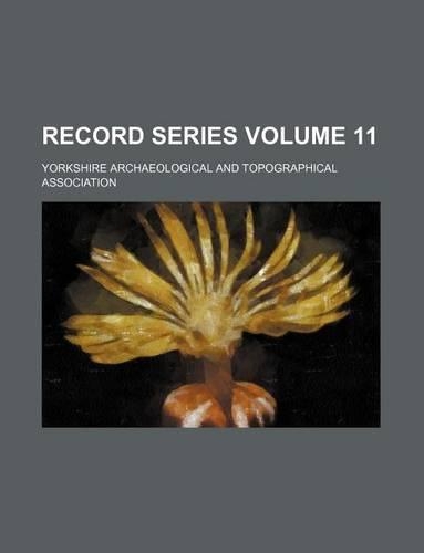 Record Series Volume 11: (English)