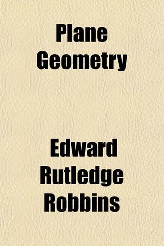 Plane Geometry: (English)