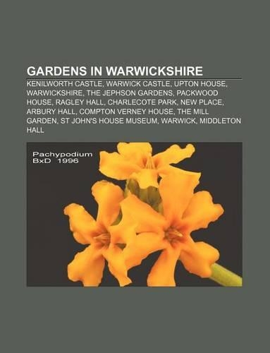 Gardens in Warwickshire