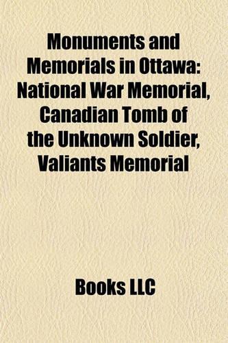 Monuments and Memorials in Ottawa
