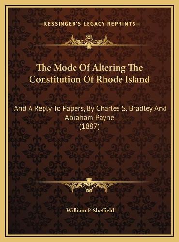 The Mode Of Altering The Constitution Of Rhode Island