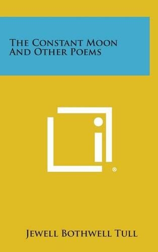 The Constant Moon and Other Poems