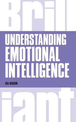 Understanding Emotional Intelligence: (Brilliant Business)