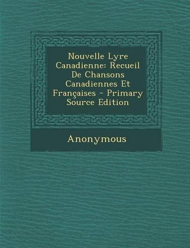 Nouvelle Lyre Canadienne