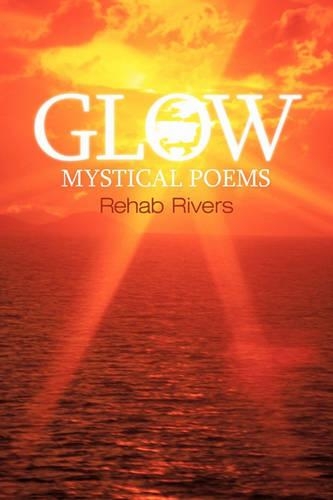 Glow: Mystical Poems(English)