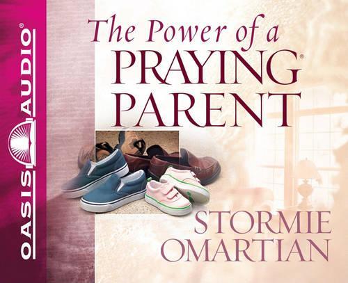 The Power of a Praying Parent