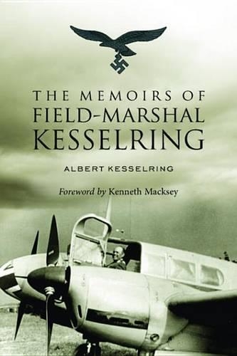 The Memoirs of Field-Marshal Kesselring