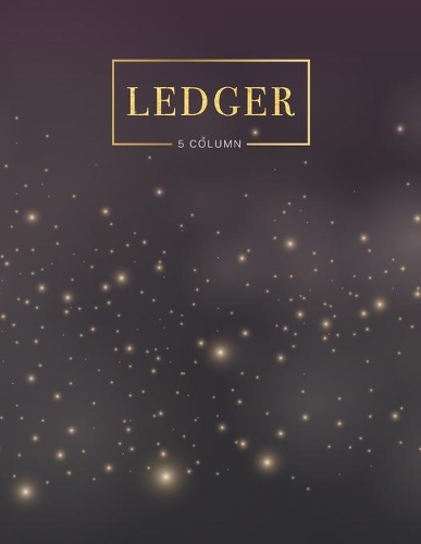 5 column ledger: Accounting Ledger Bookkeeping Record-Keeping, Expenses Debits Journal Business Financial Record Notebook For small and home-based businesses office,