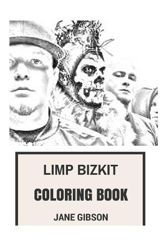 Limp Bizkit Coloring Book