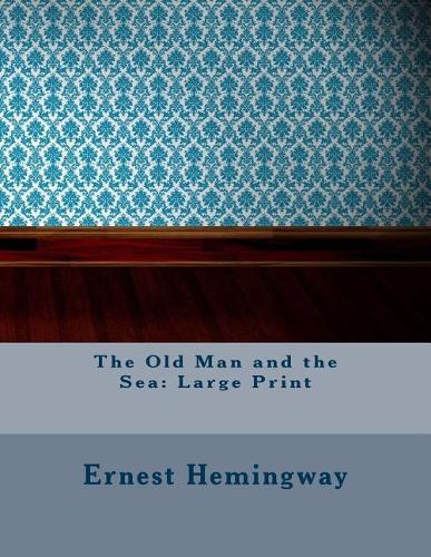 The Old Man and the Sea