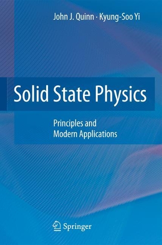 Solid State Physics: Principles and Modern Applications