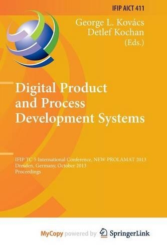 Digital Product and Process Development Systems