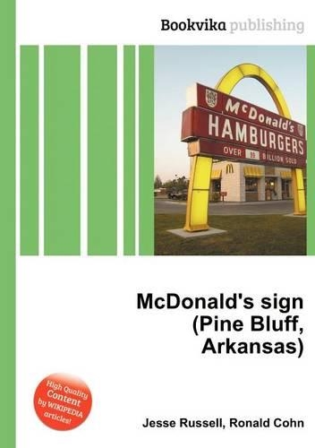McDonald's Sign (Pine Bluff, Arkansas)