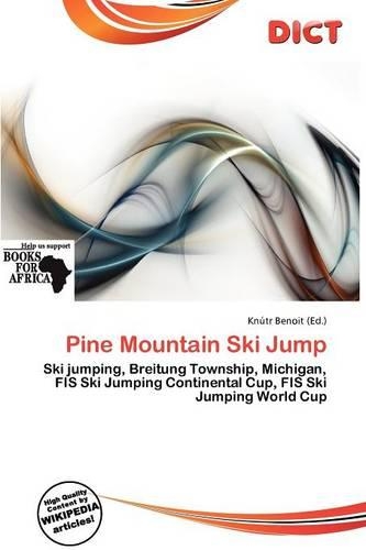 Pine Mountain Ski Jump