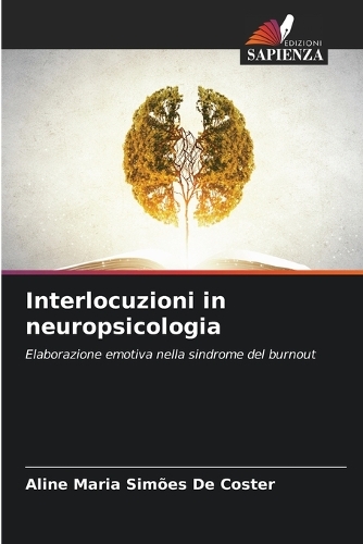 Interlocuzioni in neuropsicologia