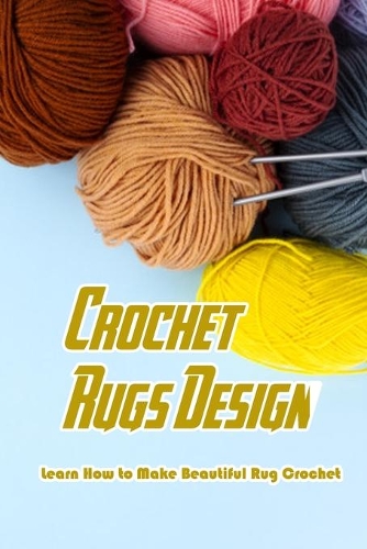 Crochet Rugs Design