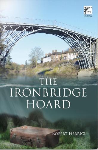 The Ironbridge Hoard